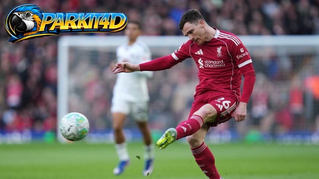 Andrew Robertson Akhirnya Bicara Soal Penyebab Hancurnya Liverpool Musim Ini